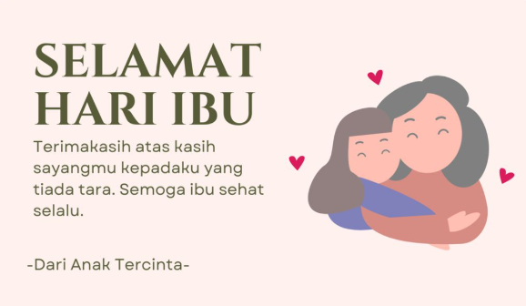 Ucapan Hari Ibu Yang Menyentuh Untuk Tanggal 22 Des